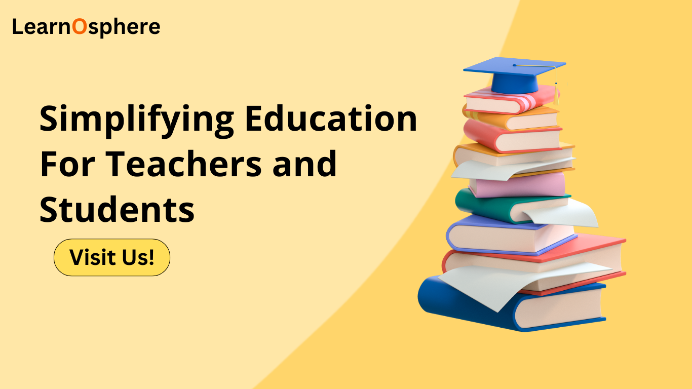 Simplifying Education for Teachers and Students Everywhere