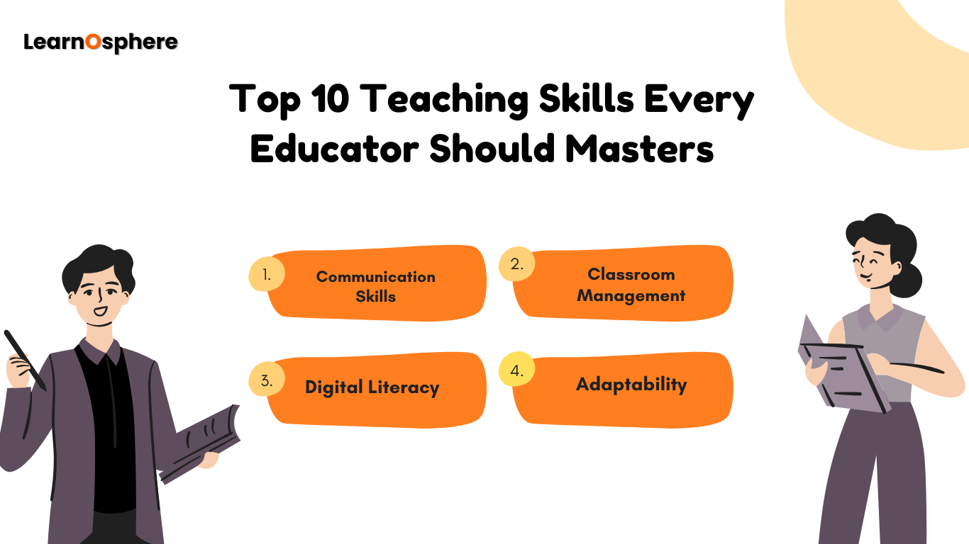 Top 10 Teaching Skills Every Educator Should Master